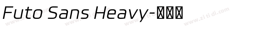 Futo Sans Heavy字体转换 Futo Sans Heavy字体转换